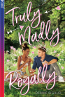 Truly Madly Royally (Point Paperbacks) By Debbie Rigaud Cover Image