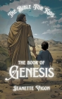 The Book Of Genesis The Bible For Kids Cover Image