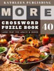 Crossword Puzzles Large Print: Crossword Quick - More Crosswords Quiz for beginners Large Print for adults & senior - Happy Thanksgiving design By Kathleen Publishing Cover Image