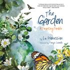 The Garden: A Parenting Parable By Lu Hanessian, Tanya Leonello (Illustrator) Cover Image