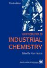 An Introduction to Industrial Chemistry By C. a. Heaton Cover Image