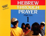 Hebrew Through Prayer 1 - Teacher's Edition Cover Image