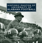 Historic Photos of University of Alabama Football Cover Image