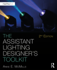 The Assistant Lighting Designer's Toolkit (Focal Press Toolkit) Cover Image