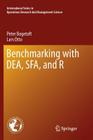 Benchmarking with Dea, Sfa, and R By Peter Bogetoft, Lars Otto Cover Image