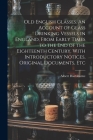 Old English Glasses. An Account of Glass Drinking Vessels in England, From Early Times to the End of the Eighteenth Century. With Introductory Notices Cover Image