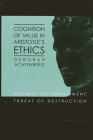 Cognition of Value in Aristotle's Ethics: Promise of Enrichment, Threat of Destruction By Deborah Achtenberg Cover Image