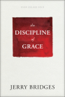 The Discipline of Grace By Jerry Bridges Cover Image