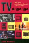 TV-a-Go-Go: Rock on TV from American Bandstand to American Idol Cover Image