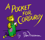 A Pocket for Corduroy By Don Freeman Cover Image
