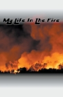 My Life In The Fire Cover Image