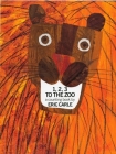 1, 2, 3 to the Zoo: A Counting Book By Eric Carle Cover Image