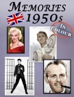 Memories: Memory Lane 1950s For Seniors with Dementia (UK Edition) [In Colour, Large Print Picture Book] By Mighty Oak Books Cover Image
