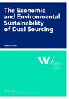 The Economic and Environmental Sustainability of Dual Sourcing (Forschungsergebnisse Der Wirtschaftsuniversitaet Wien #54) Cover Image