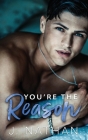 You're the Reason By J. Nathan Cover Image