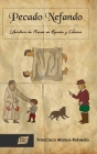 Pecado Nefando: Literatura de Proceso en España y Colonias By Francisco Manzo-Robledo Cover Image