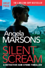 Silent Scream (Detective Kim Stone #1) By Angela Marsons Cover Image