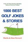 1000 Best Golf Jokes & Stories By Ron Stewart, Sheila Stewart Cover Image