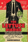 The Lettuce Diaries: How A Frenchman Found Gold Growing Vegetables In China By Xavier Naville Cover Image