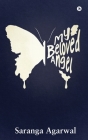 My Beloved Angel By Saranga Agarwal Cover Image
