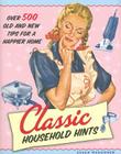 Classic Household Hints: Over 500 Old and New Tips for a Happier Home By Susan Waggoner Cover Image