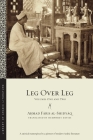 Leg Over Leg: Volumes One and Two (Library of Arabic Literature #1) By Aḥmad Fāris Al-Shidyāq, Humphrey Davies (Translator) Cover Image