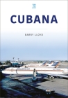Cubana By Barry Lloyd Cover Image