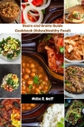 Beans and Grains Guide Cookbook Dishes (Healthy Food): A Comprehensive Complete Tasty Recipes With Delicious Satisfying Meals That Are Good For Your H Cover Image