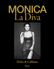 Monica La Diva by Dolce&Gabbana Cover Image