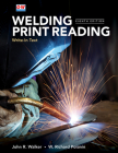 Welding Print Reading By John R. Walker, W. Richard Polanin Cover Image