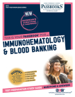 Immunohematology & Blood Banking (Q-72): Passbooks Study Guide (Test Your Knowledge Series (Q) #72) By National Learning Corporation Cover Image