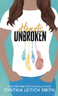 Hearts Unbroken By Cynthia Leitich Smith Cover Image