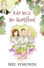 Rule No.2: No Questions Cover Image