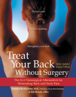 Treat Your Back Without Surgery: The Best Nonsurgical Alternatives for Eliminating Back and Neck Pain Cover Image