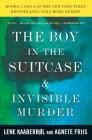 The Boy in the Suitcase & Invisible Murder: Books 1 and 2 of the Nina Borg Series (A Nina Borg Novel) By Lene Kaaberbol, Agnete Friis, Tara Chase (Translated by) Cover Image