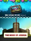 Bible Lessons for Kids: Joshua Cover Image