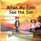 When My Eyes See The Sun Cover Image