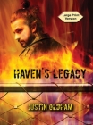 Haven's Legacy By Justin Oldham Cover Image