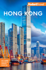 Fodor's Hong Kong (Full-Color Travel Guide) By Fodor's Travel Guides Cover Image