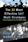 The 32 Most Effective SAT Math Strategies By Steve Warner Cover Image