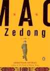Mao Zedong: A Life By Jonathan D. Spence Cover Image