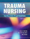 Trauma Nursing: From Resuscitation Through Rehabilitation Cover Image