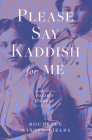 Please Say Kaddish for Me (Havah's Journey) Cover Image