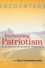 Reclaiming Patriotism: Nation-Building for Australian Progressives By Tim Soutphommasane Cover Image