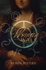Woman On The Wall By Robin Rivers Cover Image
