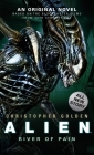Alien - River of Pain (Book 3) By Christopher Golden Cover Image