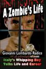 A Zombie's Life Italy's Whipping Boy Talks Life and Career Cover Image
