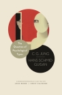 The Question of Psychological Types: The Correspondence of C. G. Jung and Hans Schmid-Guisan, 1915-1916 (Philemon Foundation #8) Cover Image