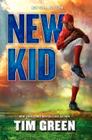 New Kid By Tim Green Cover Image