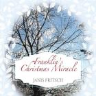Franklin's Christmas Miracle By Janis Fritsch Cover Image